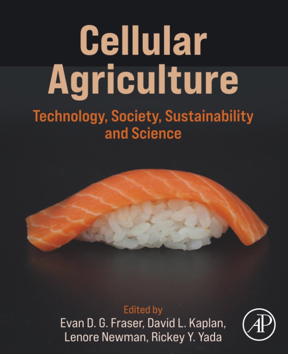 Cellular Agriculture: Technology