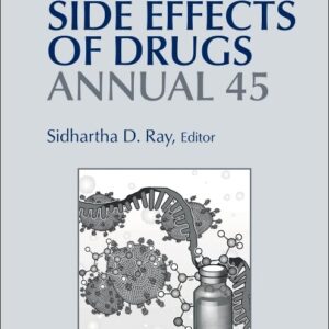 Side Effects of Drugs Annual (Volume 45)
