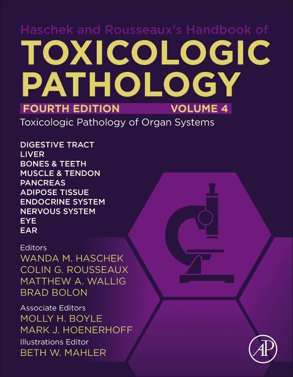 Haschek and Rousseaux's Handbook of Toxicologic Pathology