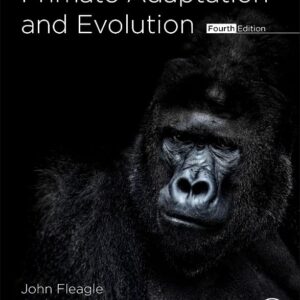 Primate Adaptation and Evolution