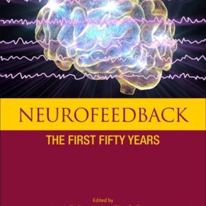 Neurofeedback: The First Fifty Years