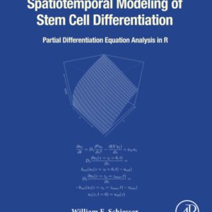 Spatiotemporal Modeling of Stem Cell Differentiation: Partial Differentiation Equation Analysis in R