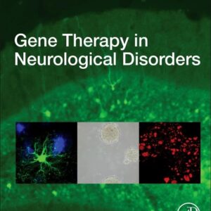 Gene Therapy in Neurological Disorders