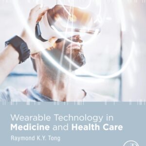 Wearable Technology in Medicine and Health Care