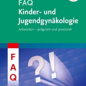FAQ Kinder- und Jugendgynakologie [German]