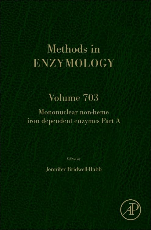 Mononuclear Non-heme Iron Dependent Enzymes (Volume 703) (Methods in Enzymology