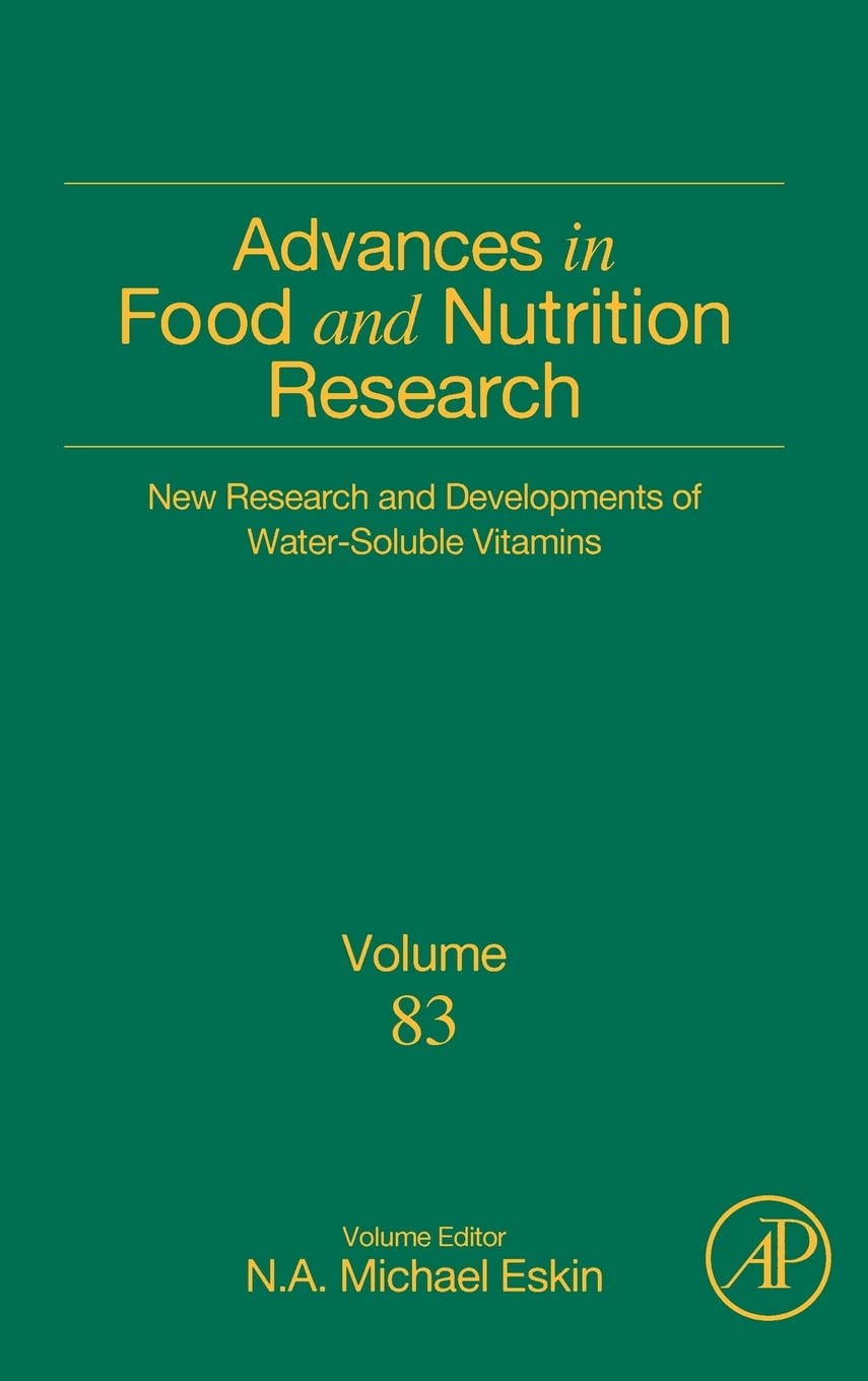 New Research and Developments of Water-Soluble Vitamins (Volume 83) (Advances in Food and Nutrition Research