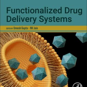 Functionalized Drug Delivery Systems