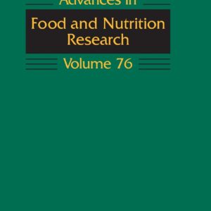 Advances in Food and Nutrition Research (Volume 76)