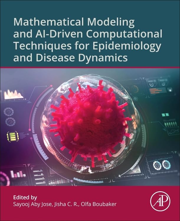 Mathematical Modeling and AI-Driven Computational Techniques for Epidemiology and Disease Dynamics