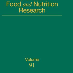 Advances in Food and Nutrition Research (Volume 91)