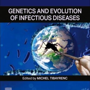 Genetics and Evolution of Infectious Diseases