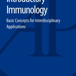 Introductory Immunology: Basic Concepts for Interdisciplinary Applications