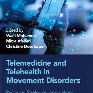 Telehealth in Movement Disorders: Principles