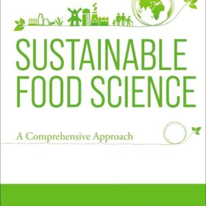 Sustainable Food Science: A Comprehensive Approach