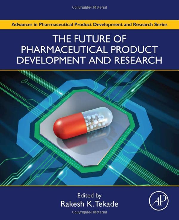 The Future of Pharmaceutical Product Development and Research