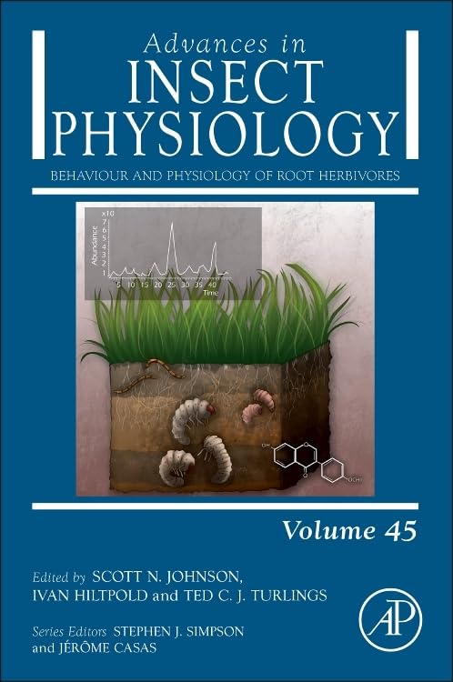 Behaviour and Physiology of Root Herbivores (Volume 45) (Advances in Insect Physiology