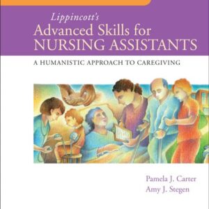 Workbook for Lippincott's Advanced Skills for Nursing Assistants: A Humanistic Approach to Caregiving-ISBN: 9780781797924