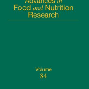 Advances in Food and Nutrition Research (Volume 84)