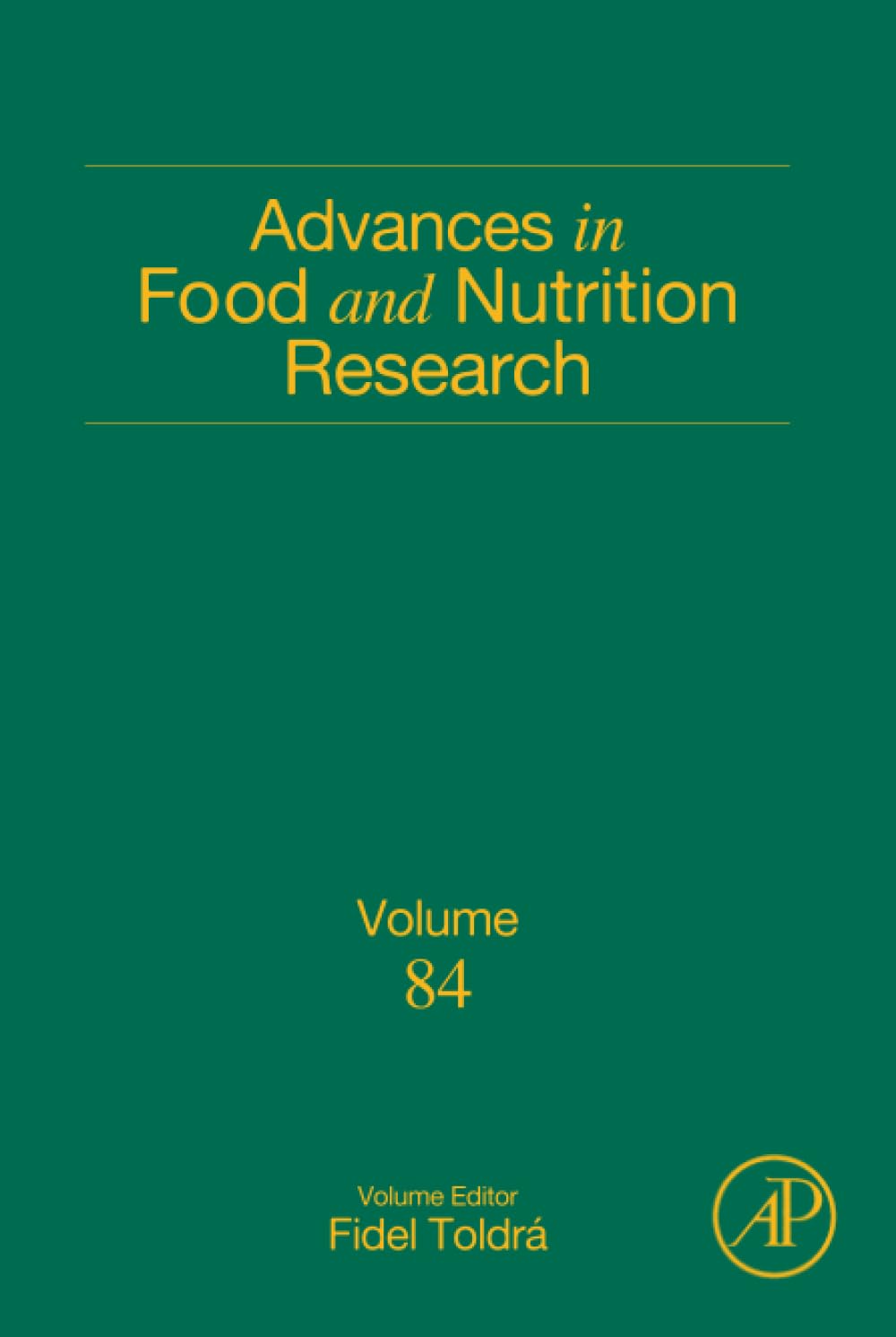 Advances in Food and Nutrition Research (Volume 84)