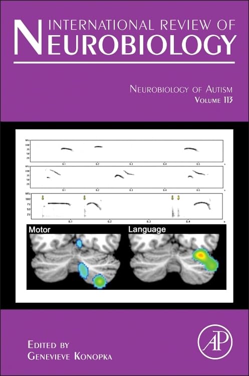 Neurobiology of Autism (Volume 113) (International Review of Neurobiology