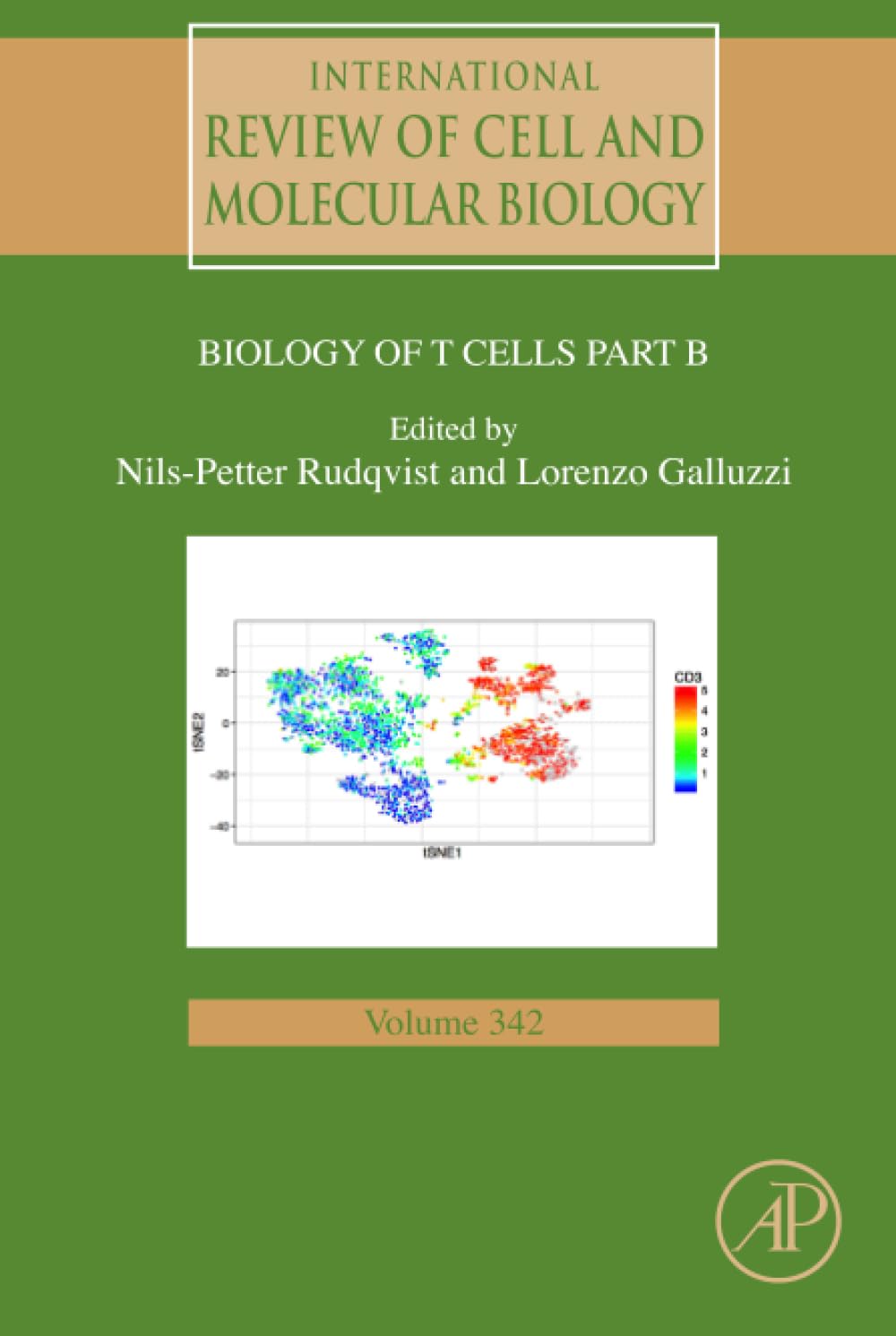 Biology of T Cells - Part B (Volume 342) (International Review of Cell and Molecular Biology