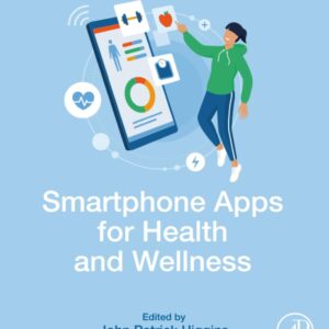 Smartphone Apps for Health and Wellness