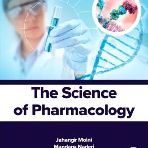 The Science of Pharmacology