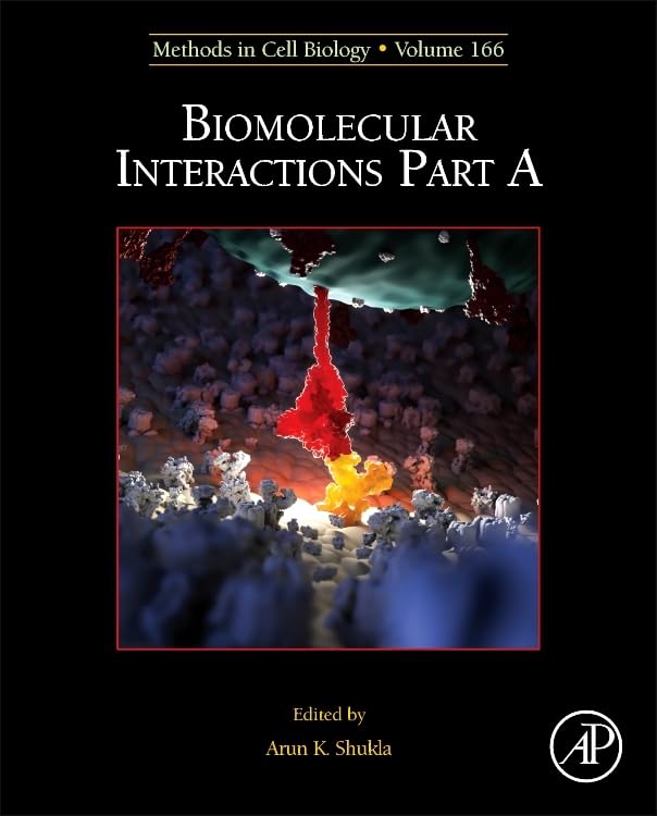 Biomolecular Interactions Part A (Volume 166) (Methods in Cell Biology