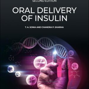 Oral Delivery of Insulin