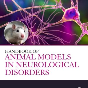 Handbook of Animal Models in Neurological Disorders