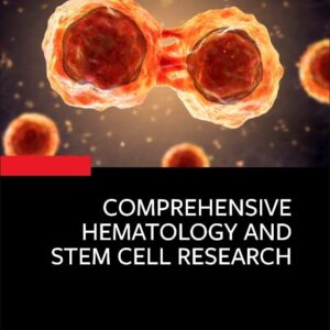 Comprehensive Hematology and Stem Cell Research