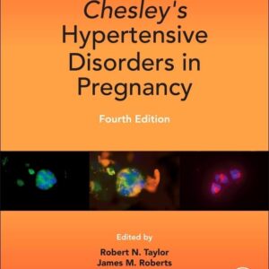 Chesley's Hypertensive Disorders in Pregnancy