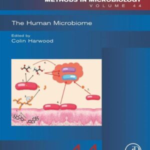 The Human Microbiome (Volume 44) (Methods in Microbiology