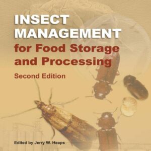 Insect Management for Food Storage And Processing