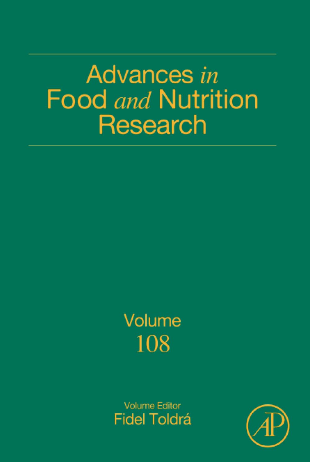 Advances in Food and Nutrition Research (Volume 108)