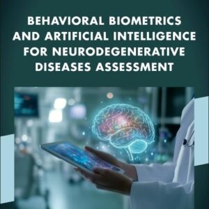 Behavioral Biometrics and Artificial Intelligence for Neurodegenerative Diseases Assessment