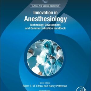 Innovation in Anesthesiology: Technology