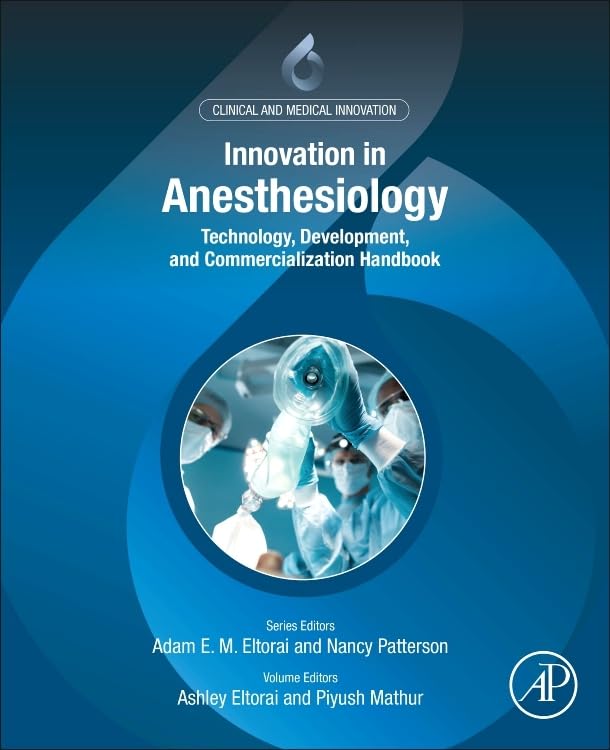 Innovation in Anesthesiology: Technology