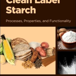 Clean Label Starch: Processes