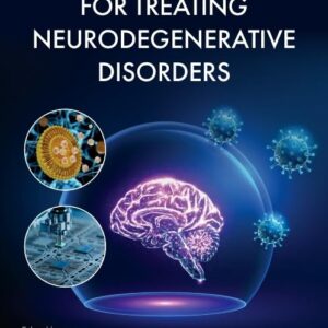 Nanotherapeutics for Treating Neurodegenerative Disorders