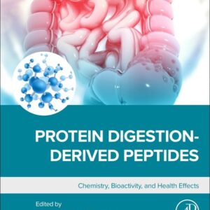 Protein Digestion-Derived Peptides: Chemistry
