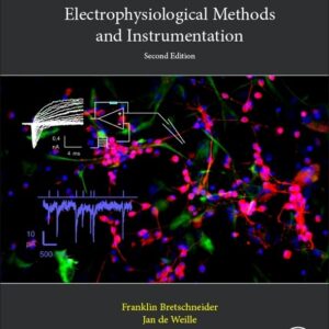 Introduction to Electrophysiological Methods and Instrumentation