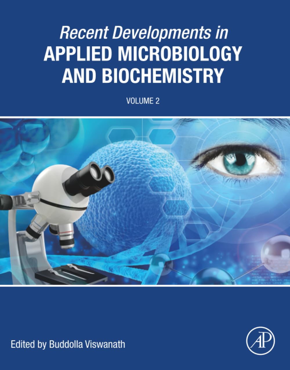 Recent Developments in Applied Microbiology and Biochemistry: Volume 2