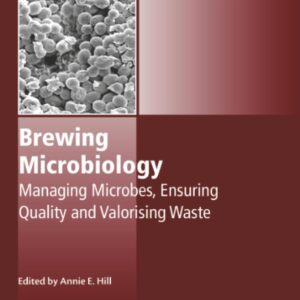 Brewing Microbiology: Managing Microbes