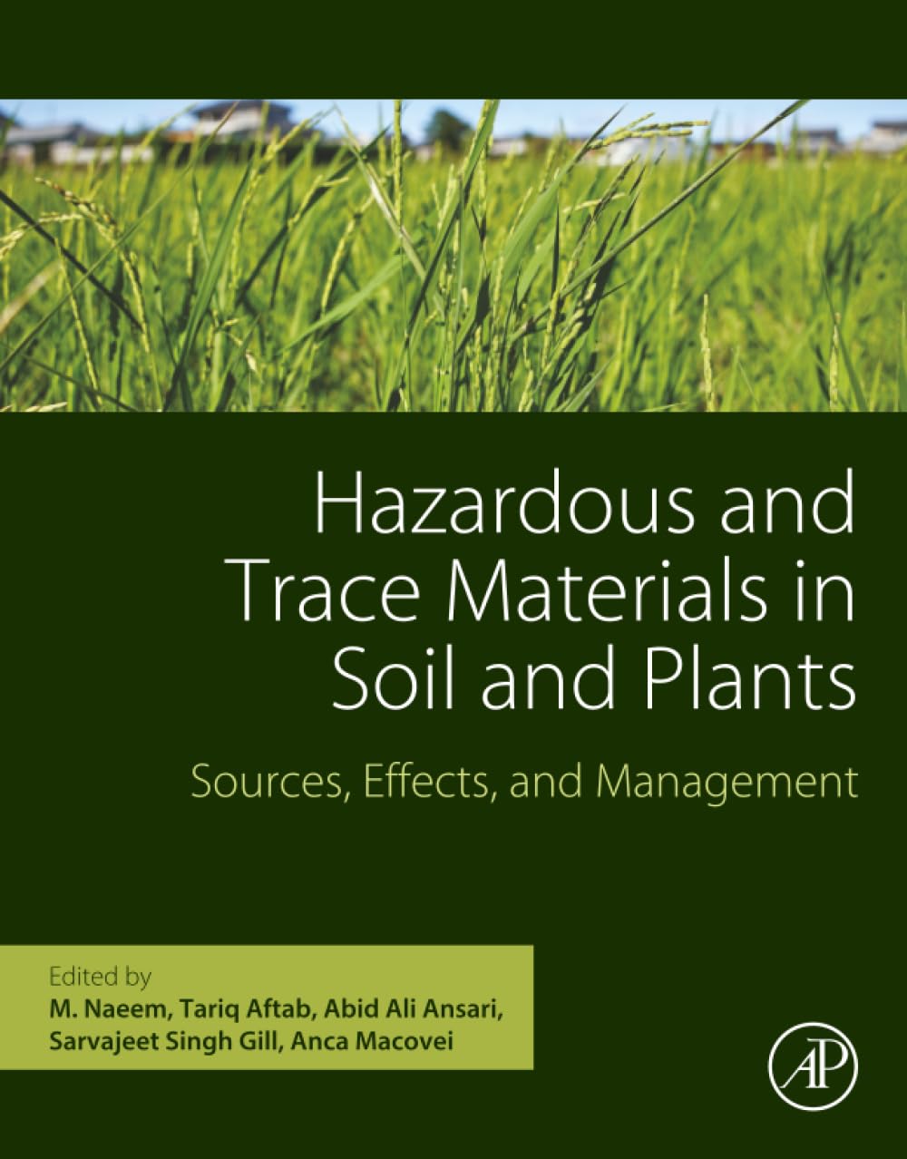 Hazardous and Trace Materials in Soil and Plants: Sources