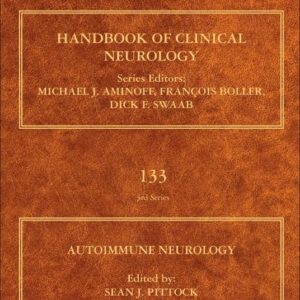 Autoimmune Neurology (Volume 133) (Handbook of Clinical Neurology