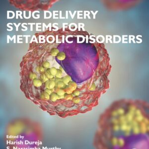 Drug Delivery Systems for Metabolic Disorders