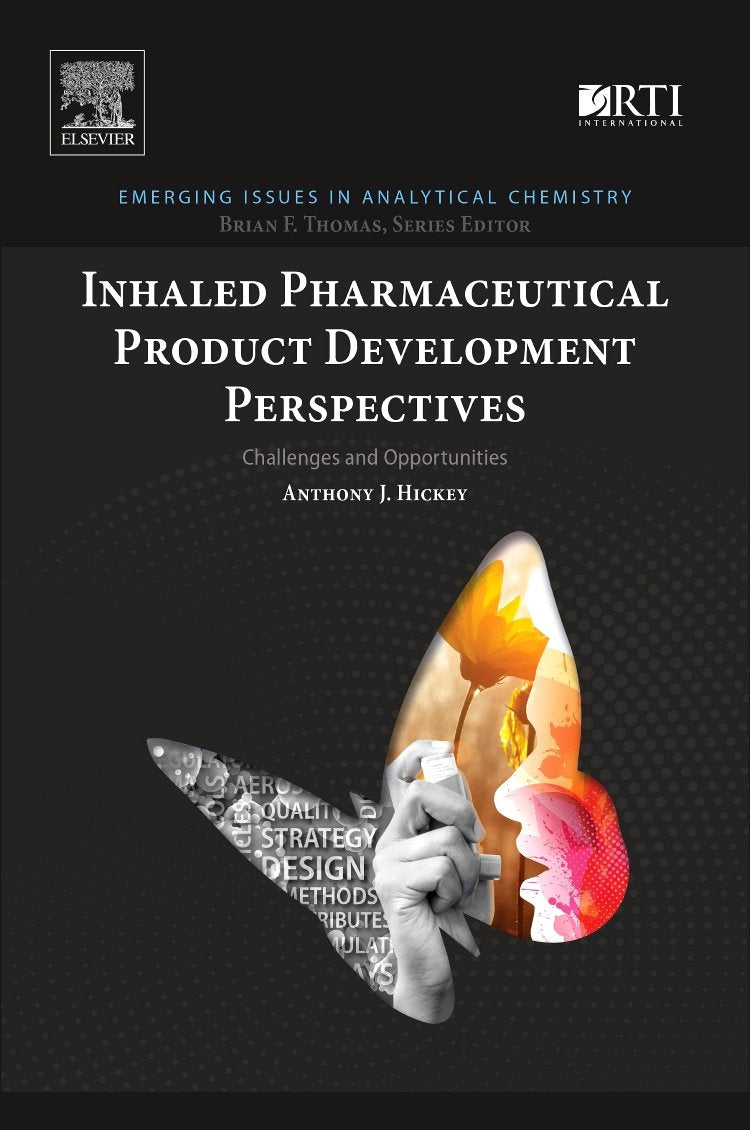 Inhaled Pharmaceutical Product Development Perspectives: Challenges and Opportunities (Emerging Issues in Analytical Chemistry)
