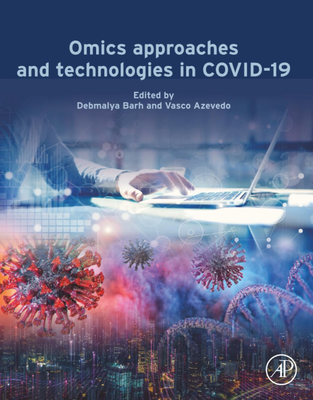 Omics Approaches and Technologies in COVID-19